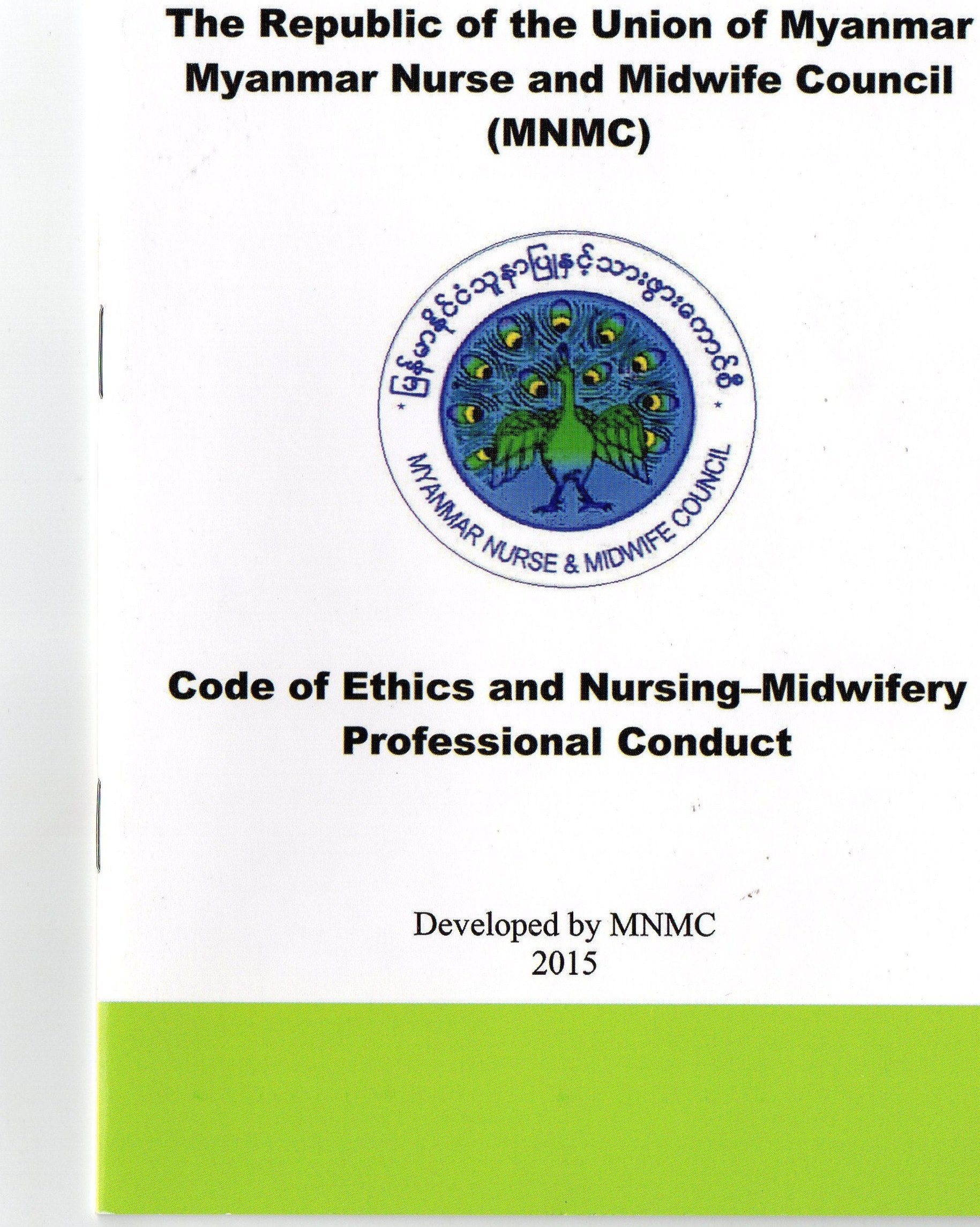 Code of Ethics and Nursing-Midwifery Professional Conduct (MNMC)
